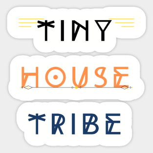 Tiny House Tribe Est. 2020 - Black/Orange/Blue Font Sticker